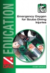 Emergency Oxygen for Scuba Diving Injuries