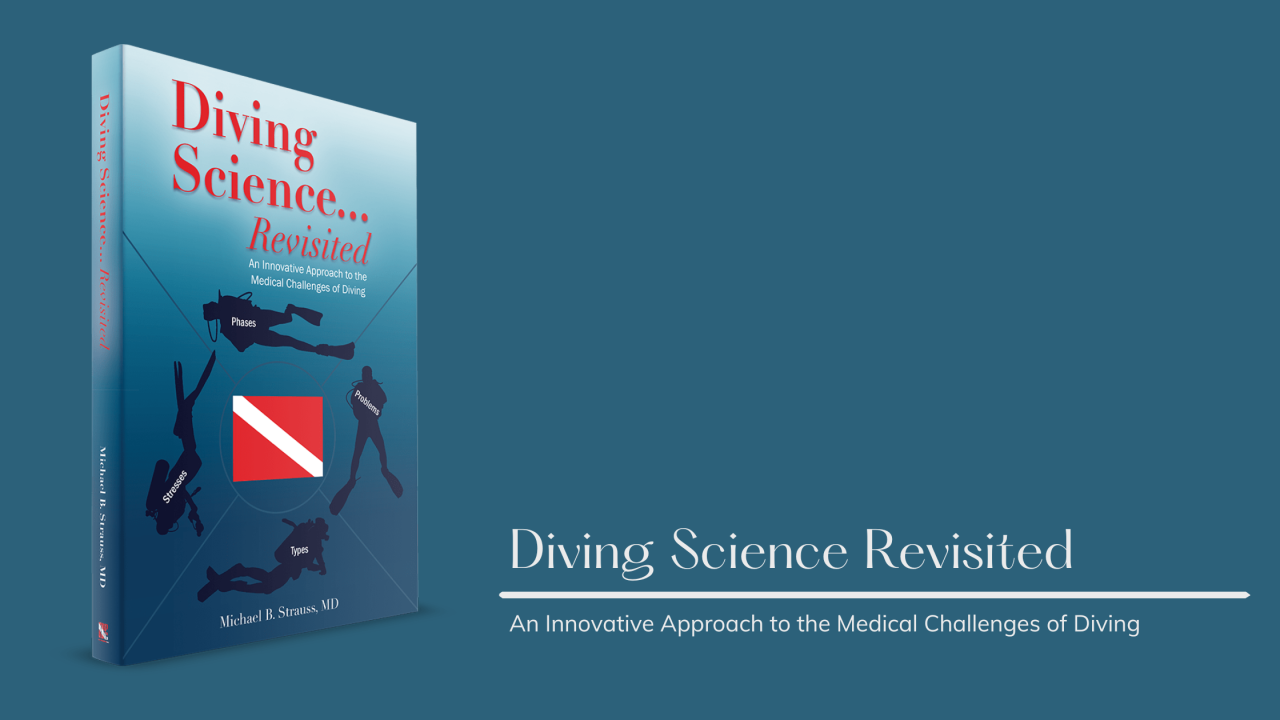 Diving Science Revisited